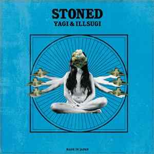 YAGI & Illsugi - Stoned Beat Tape Mp3