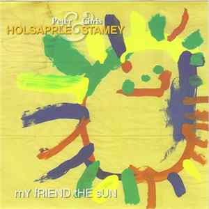 Peter Holsapple & Chris Stamey - My Friend The Sun Mp3