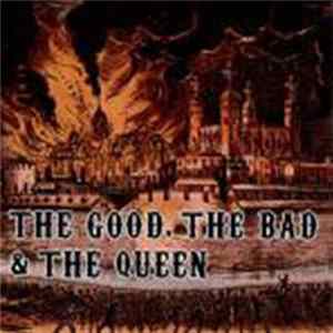 The Good, The Bad & The Queen - The Good, The Bad & The Queen Mp3