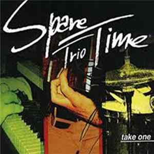 Spare Time Trio - Take One Mp3