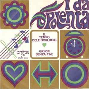I Da Polenta - Il Tempo Dell'Orologio / Giorni Senza Fine Mp3