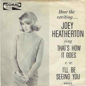 Joey Heatherton - That's How It Goes / I'll Be Seeing You Mp3