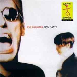 The Sacados - Alter Nativo Mp3