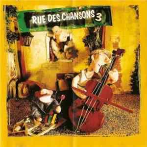Various - Rue Des Chansons 3 Mp3