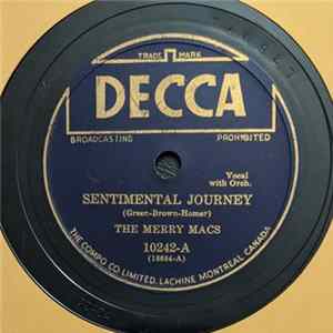The Merry Macs - Sentimental Journey / Choo Choo Polka Mp3