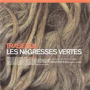 Les Négresses Vertes - Trabendo Mp3