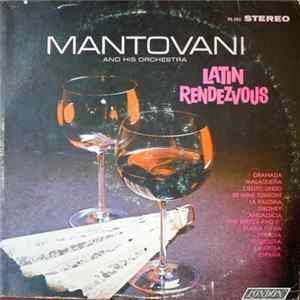Mantovani And His Orchestra - Latin Rendezvous Mp3