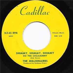 The Millionaires - Shimmy Shimmy Shimmy Mp3
