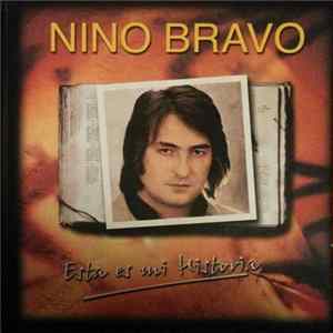 Nino Bravo - Esta Es Mi Historia Mp3