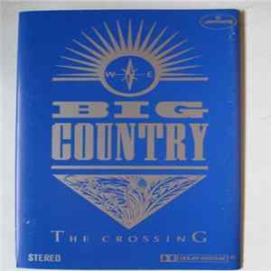 Big Country - The Crossing Mp3