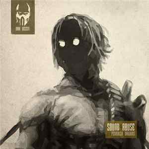 Sound Abuse - Feverish Dreams Mp3