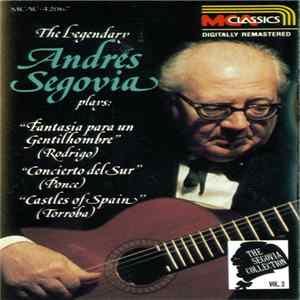 Andrés Segovia - The Segovia Collection (Vol. 2) Mp3